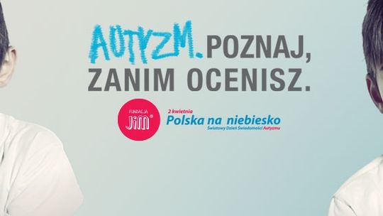 Autyzm, poznaj zanim ocenisz