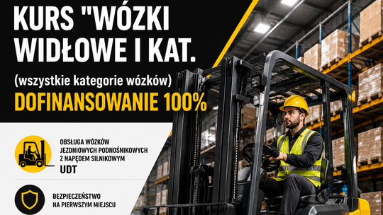 Kurs operatora wózków widłowych w Krośnie. Dofinansowanie 100%