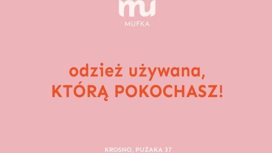 Mufka - nowy sklep na mapie Krosna