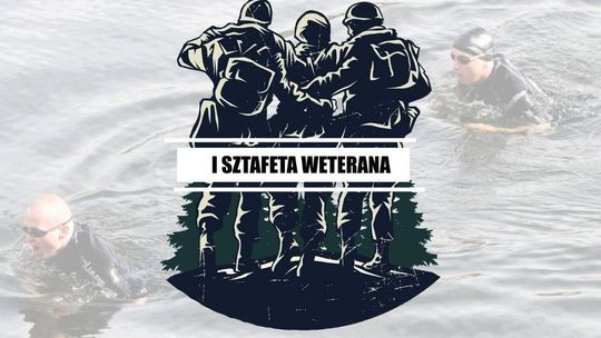 Niebawem I Sztafeta Weterana dla Mai