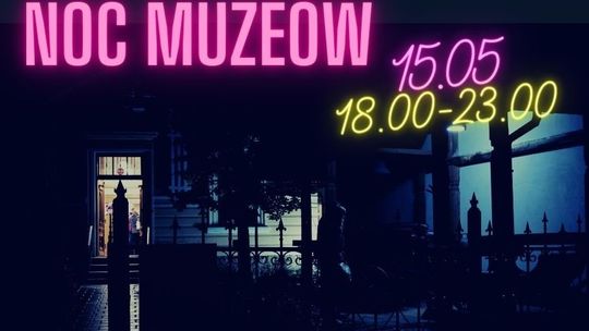 Noc Muzeów w Krośnie! "Czas z tym skończyć!" – zaprasza Muzeum Rzemiosła