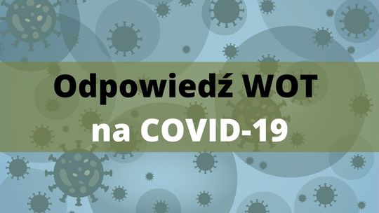 Odpowiedź Wojsk Obrony Terytorialnej na COVID-19