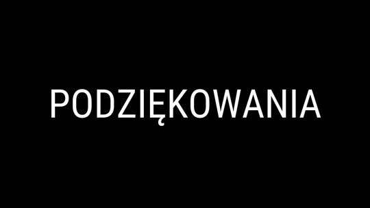 Podziękowanie od Rodziny ś.p. Dh. Wojciecha Kilara