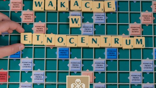 Wakacyjne warsztaty w Etnocentrum