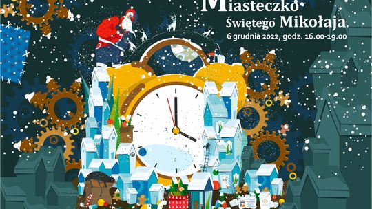 We wtorek Miasteczko Świętego Mikołaja w RCKP i Etnocentrum