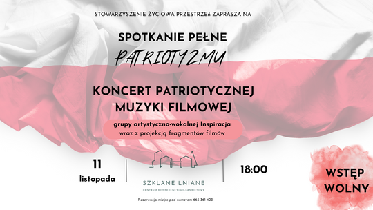 Wyjątkowy koncert muzyki patriotycznej w wykonaniu grupy artystyczno-wokalnej Inspiracja w Szklane Lniane!