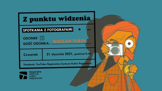 "Z punktu widzenia" - rusza cykl spotkań z fotografami