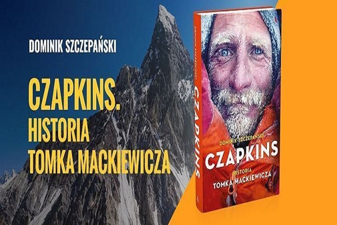 "Czapkins. Historia Tomka Mackiewicza" - spotkanie z podróżnikiem
