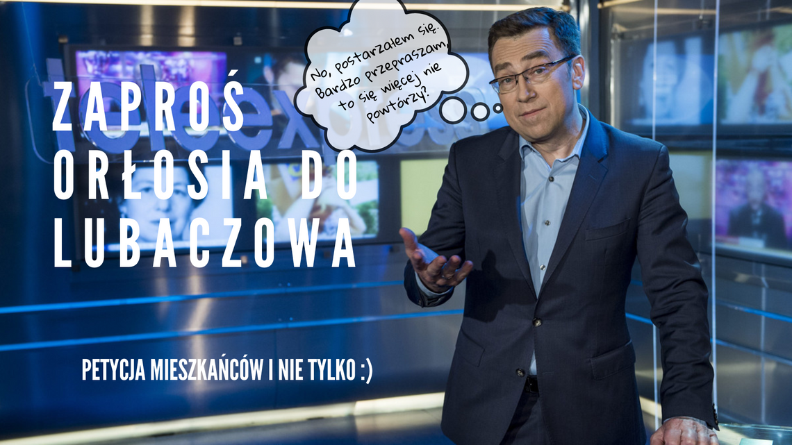 Inicjatywa społeczna “Zaproś Orłosia do Lubaczowa” - sprzeciw wobec postawie posłanki PiS