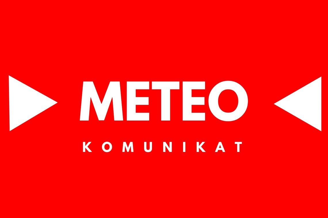 Komunikat METEO dla regionu