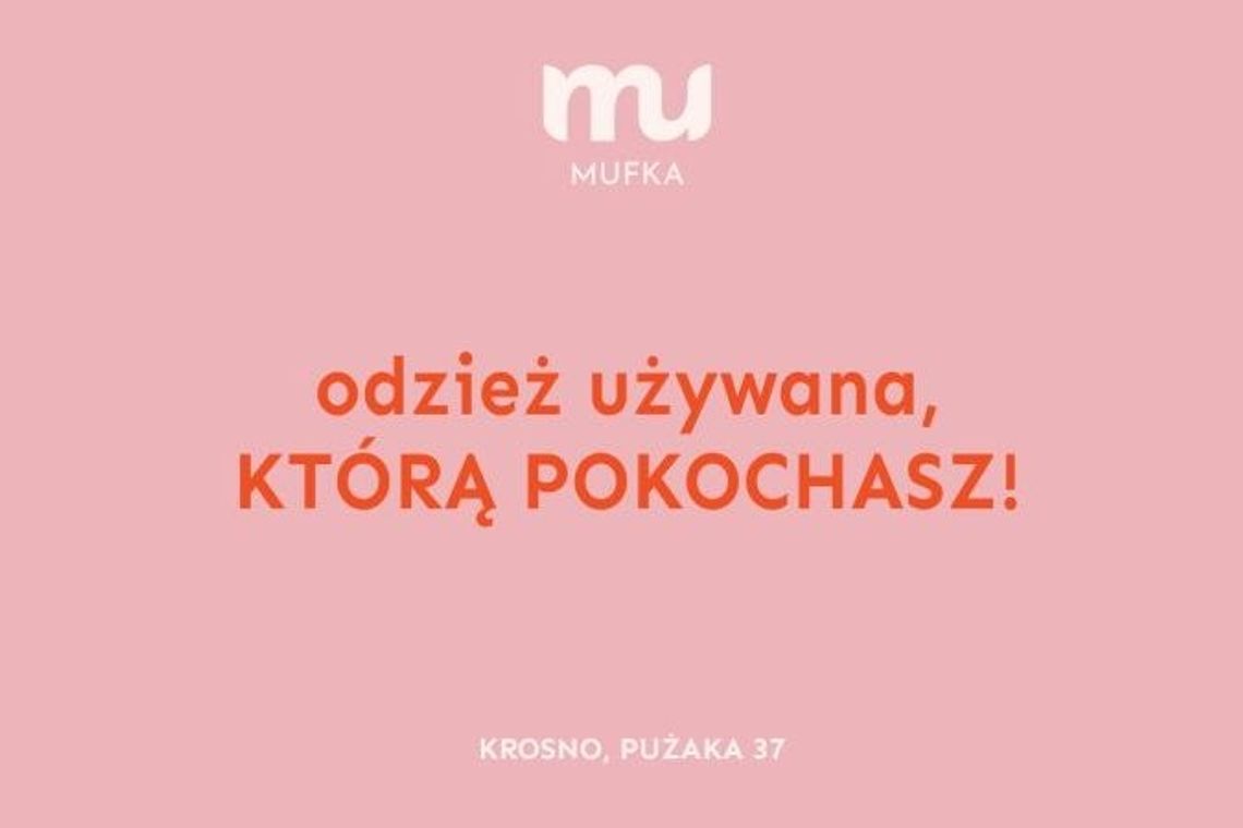 Mufka - nowy sklep na mapie Krosna