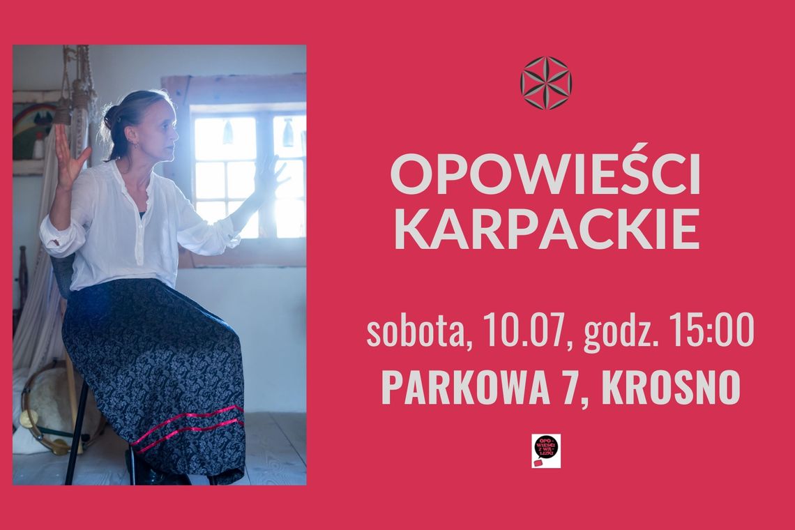 "Opowieści Karpackie" w Parkowej 7 - Joanna Sarnecka