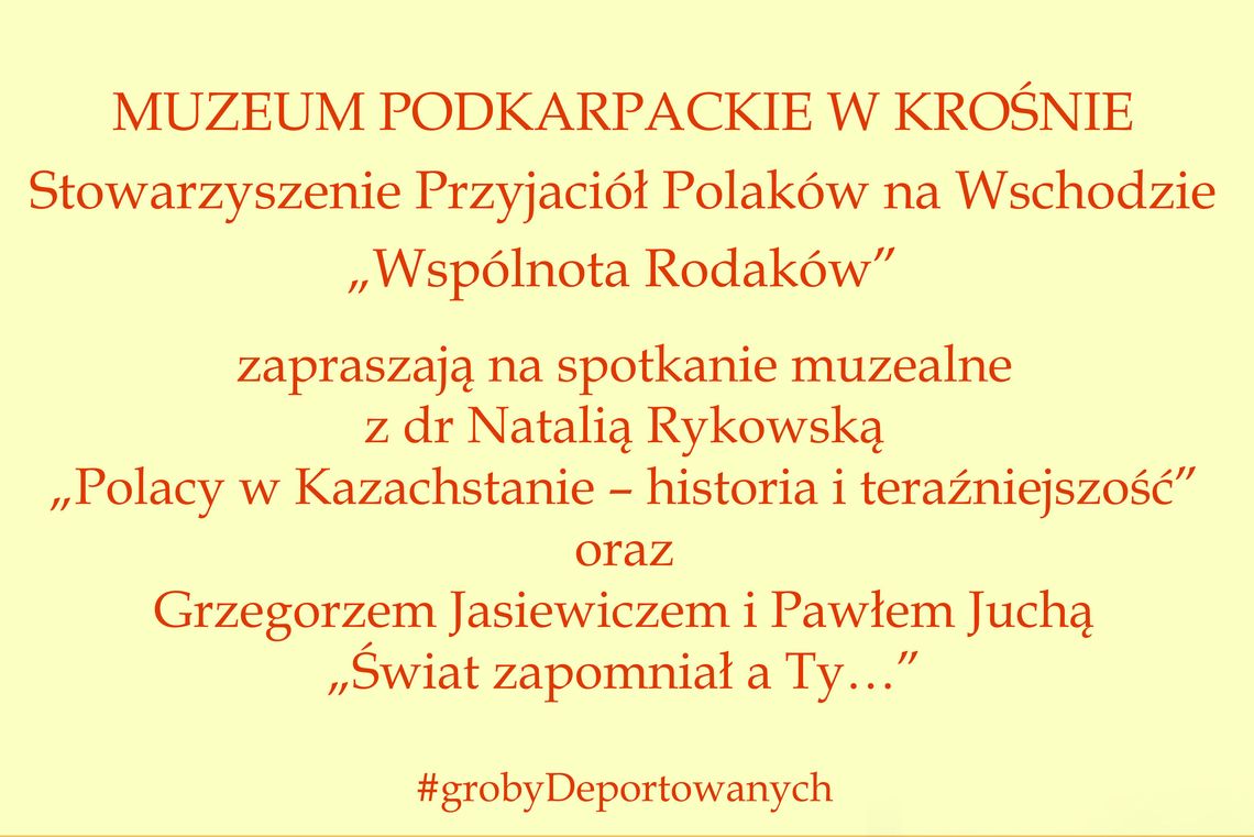 „Polacy w Kazachstanie – historia i teraźniejszość”. Spotkanie w Muzeum Podkarpackim