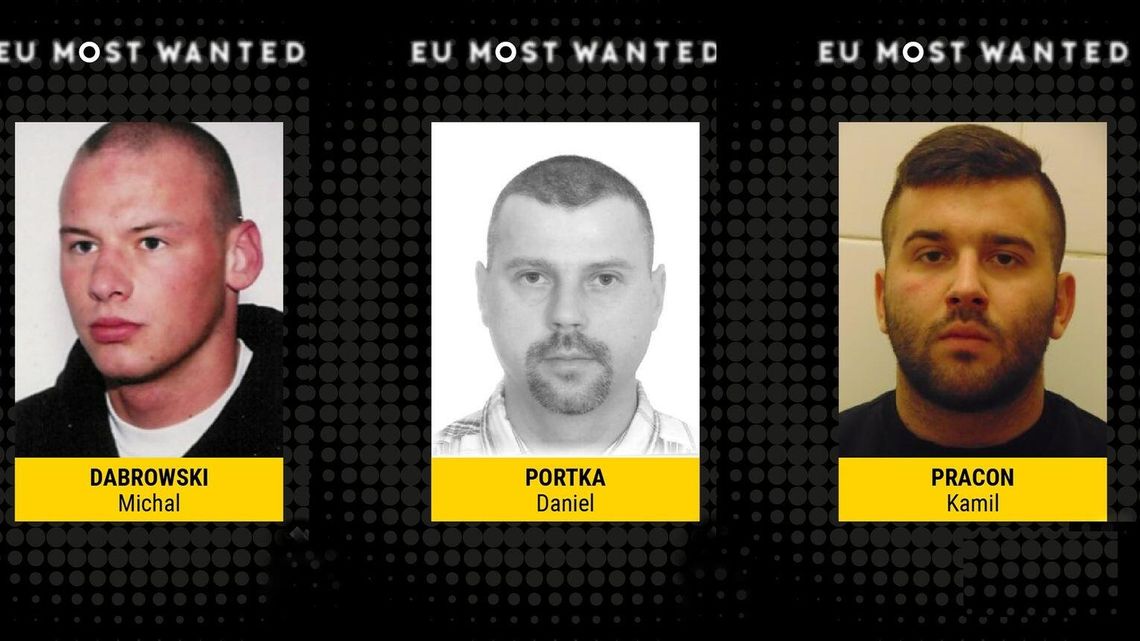 Poszukiwani najbardziej niebezpieczni przestępcy: Michał Dąbrowski, Daniel Portka, Kamil Pracoń Poszukiwani najbardziej niebezpieczni przestępcy: Michał Dąbrowski, Daniel Portka, Kamil Pracoń