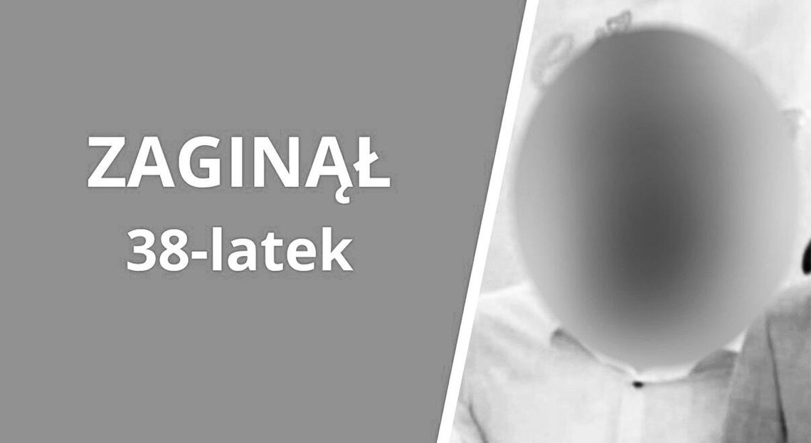 Zaginął 38-letni mieszkaniec Przysietnicy. Rodzina i policja apeluje o pomoc Zaginął 38-letni mieszkaniec Przysietnicy. Rodzina i policja apeluje o pomoc