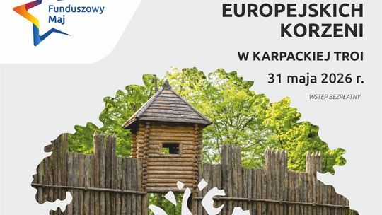 Festiwal Europejskich Korzeni w Karpackiej Troi