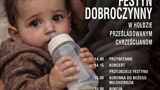 Festyn Dobroczynny w hołdzie prześladowanym chrześcijanom