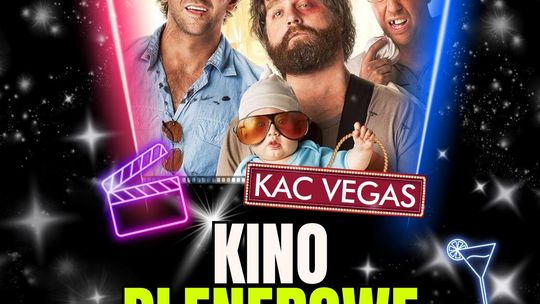 Kino Plenerowe w Szklanym Lnianym: Kac Vegas