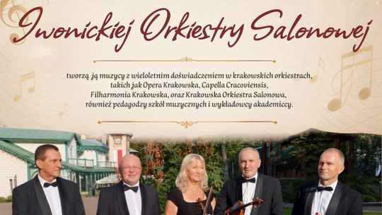 Koncert Iwonickiej Orkiestry Salonowej