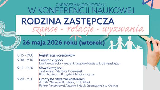 Konferencja naukowa "Rodzina zastępcza. Szanse - relacje - wyzwania"