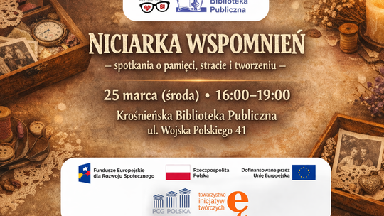„Niciarka Wspomnień” w Krośnie. Jak rozmawiać o stracie i oswoić żałobę