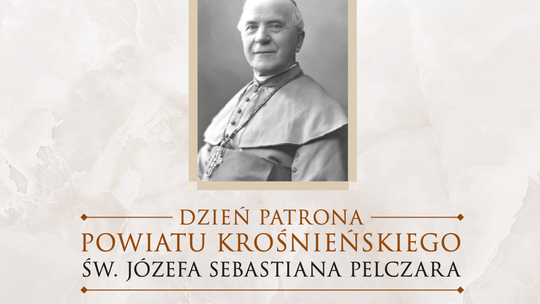 Obchody Dnia Patrona Powiatu Krośnieńskiego