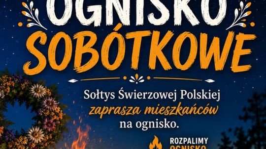 Ognisko Sobótkowe w Świerzowej Polskiej