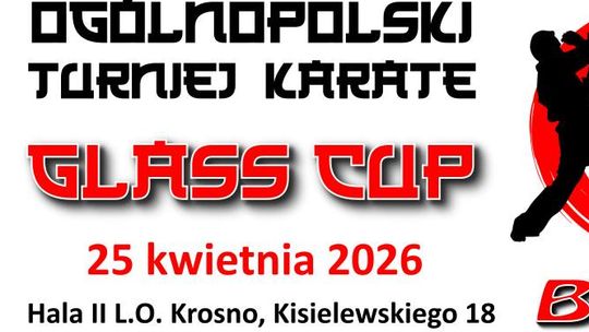 Ogólnopolski Turniej Karate GLASS CUP