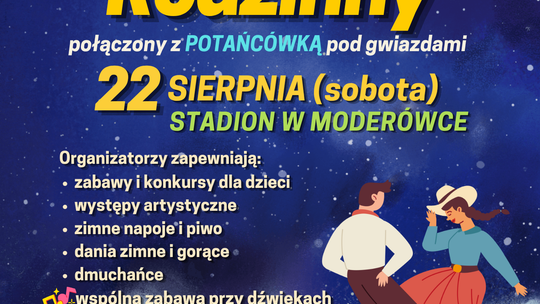 Piknik Rodzinny połączony z Potańcówką pod gwiazdami