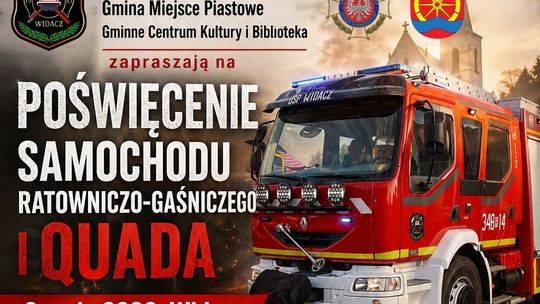 Plakat: poświęcenie samochodu ratowniczo-gaśniczego i quada z wozem strażackim i quadem
