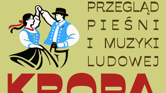 Przegląd Pieśni i Muzyki Ludowej KROPA