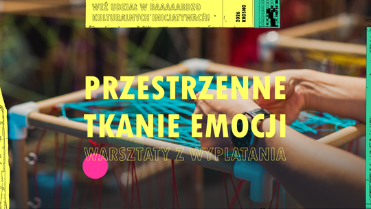 Przestrzenne tkanie emocji Przestrzenne tkanie emocji
