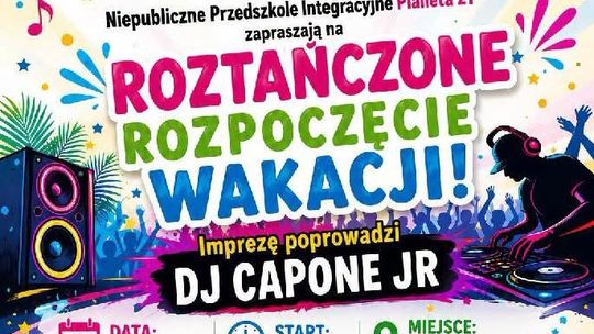 Roztańczone Rozpoczęcie Wakacji!