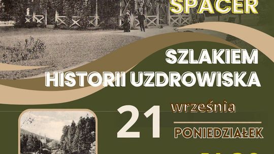 Spacer szlakiem historii uzdrowiska