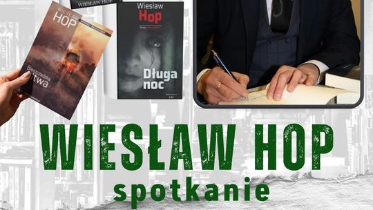 Spotkanie z Wiesławem Hopem