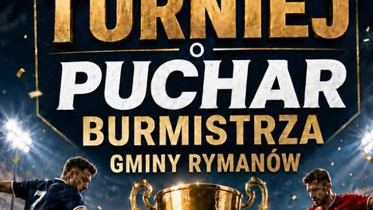 Turniej o Puchar Burmistrza Gminy Rymanów
