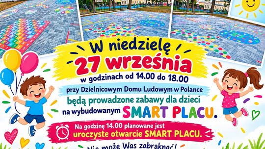 Uroczyste otwarcie SMART PLACU w Polance