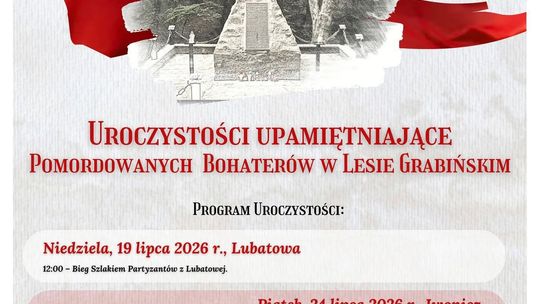 Uroczystości upamiętniające Pomordowanych Bohaterów w Lesie Grabińskim