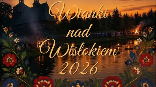 Wianki nad Wisłokiem 2026
