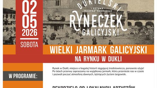 Plakat informacyjny Wielkiego Jarmarku Galicyjskiego w Dukli, 02.05.2026