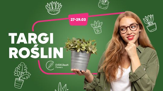 Wielkie Targi Roślin w VIVO! Krosno Wielkie Targi Roślin w VIVO! Krosno