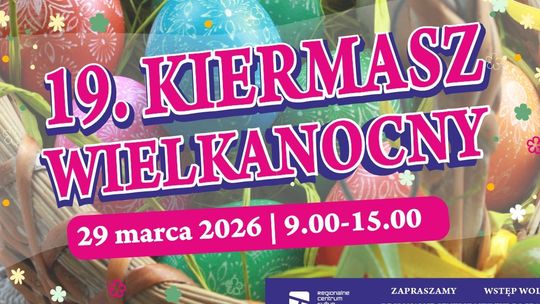 XIX Kiermasz Wielkanocny