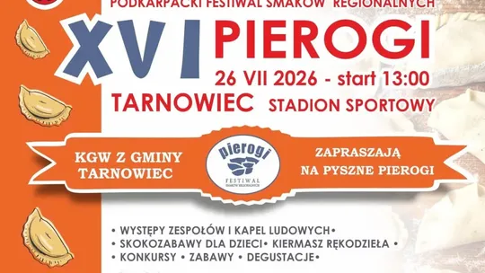 XVI Podkarpacki Festiwal Smaków Regionalnych PIEROGI