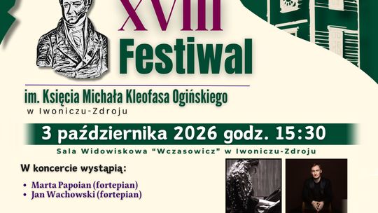 XVIII Festiwal im. Księcia Michała Kleofasa Ogińskiego