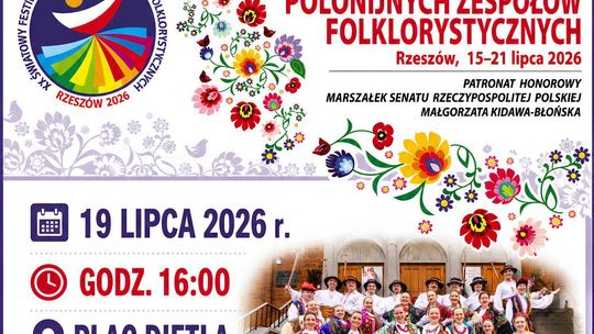 XX Światowy Festiwal Polonijnych Zespołów Folklorystycznych – Akademia Białego Orła