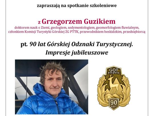 90 lat Górskiej Odznaki Turystycznej. Spotkanie z Grzegorzem Guzikiem