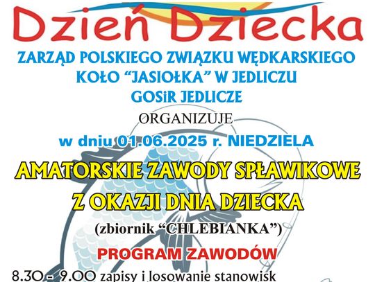 Amatorskie Zawody Spławikowe z okazji Dnia Dziecka Amatorskie Zawody Spławikowe z okazji Dnia Dziecka