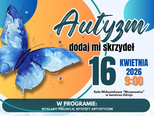 Autyzm "Dodaj mi skrzydeł"