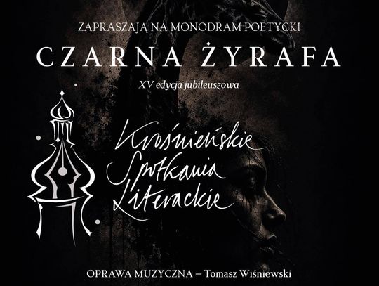 Czarna Żyrafa – XV edycja jubileuszowa Krośnieńskich Spotkań Literackich