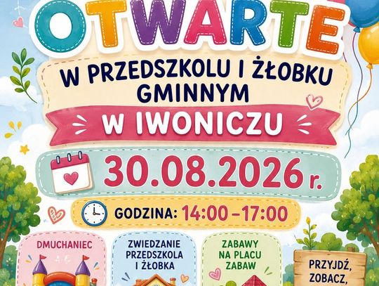 Kolorowy plakat zapraszający na dni otwarte w Przedszkolu i Żłobku Gminnym w Iwoniczu 30.08.2026 w godzinach 14:00-17:00.